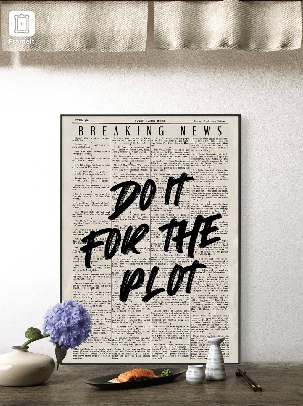 DO IT FOR THE PLOT